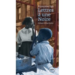 Lettres à une noire - Françoise Ega