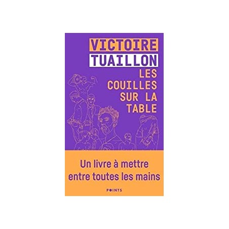 Les couilles sur la table - Victoire Tuaillon