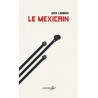Le mexicain -  Jack London