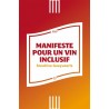 Manifeste pour un vin inclusif - Sandrine Goeyvaerts
