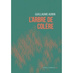 L'arbre de colère -...