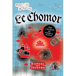 Le Chomor - Martin Mongin