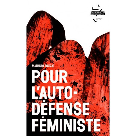 Pour l'autodéfense féministe - Mathilde Bléziat