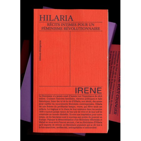 Hilaria, récits intime pour un féminisme révolutionnaire - Irène