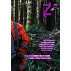 Revue Z n°15 : Montagne limousine, forêts désenchantées