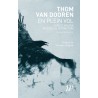 En plein vol, vivre et mourir au seuil de l'extinction - Thom Van Dooren