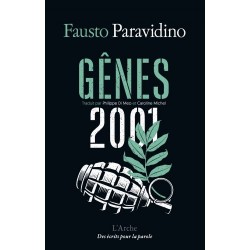 Gênes 2001 - Fausto Paravidino