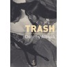Trash, vilaines histoires et filles coriaces - Dorothy Allison
