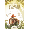 Mémoires de la forêt, les souvenirs de Ferdinand Taupe - Mickaël Brun-Arnaud