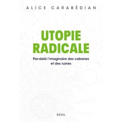 Utopies radicales - Alice...