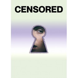 Censored N°6 - Living in a fantasy world