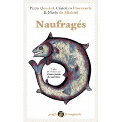 Naufragés - Pietro Querini,...
