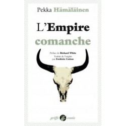 L'empire comanche - Pekka...
