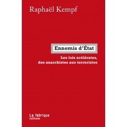 Ennemis d'état - Raphaël Kempf