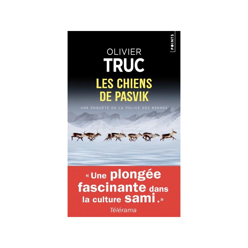 Les chiens de Pasvik - Olivier Truc