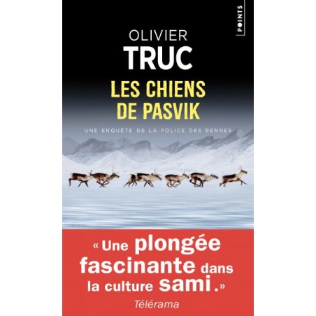 Les chiens de Pasvik - Olivier Truc