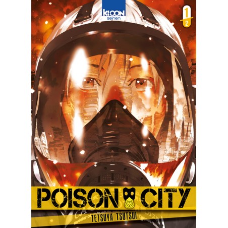 Poison City T1 - Tetsuya Tsutsui
