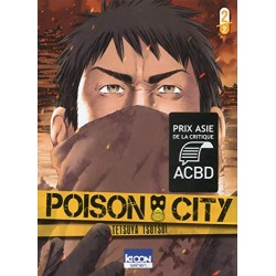 Poison City T2/2 - Tetsuya...