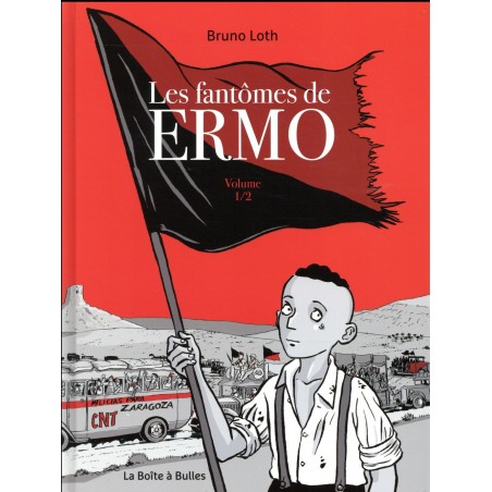 Les fantômes d'Ermo T1/2 - Bruno Loth