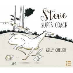 Steve, super Coach - Kelly...