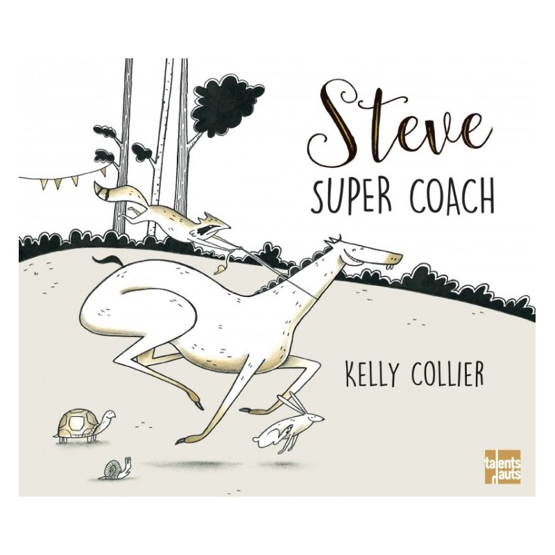 Steve, super Coach - Kelly Collier