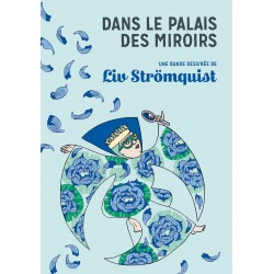 Dans le palais des miroirs - Liv Strömquist
