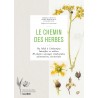 Le chemin des herbes - Thierry THEVENIN, Jacky JOUSSON, Cédric PERRAUDEAU