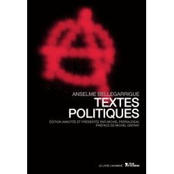 Textes politiques – Anselme Bellegarrigue