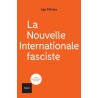 La nouvelle internationale fasciste – Ugo Palheta