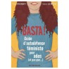 Basta ! Guide d'autodéfense féministe pour ados (et pas que...) - Maria Kronsky & Marion Le Muzic