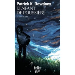 L'enfant de poussière - Patrick K. Dewdney