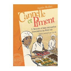 Canelle et Piment, l'histoire d'une entreprise associative au féminin - Agnès Rolet