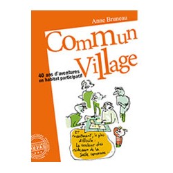 Commun Village - Anne Bruneau