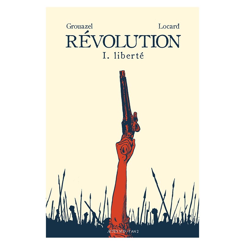 Révolution T1 - Grouazel & Locard