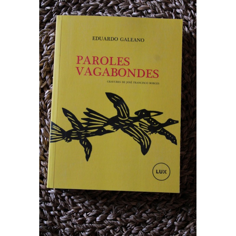 Paroles vagabondes - Eduardo Galeano
