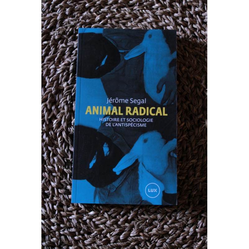 Animal Radical - Jérome Ségal