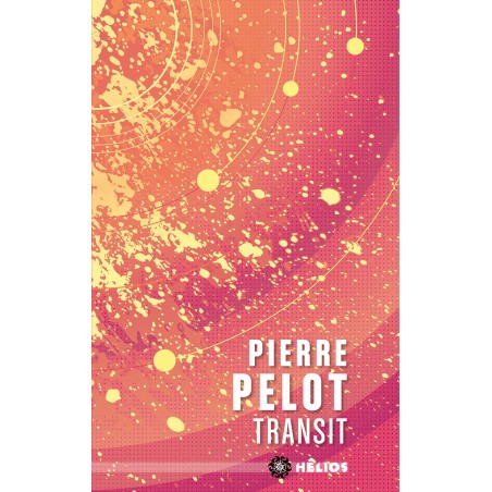 Transit - Pierre Pelot