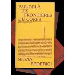 Par dela les frontières du corps - Silvia Federici