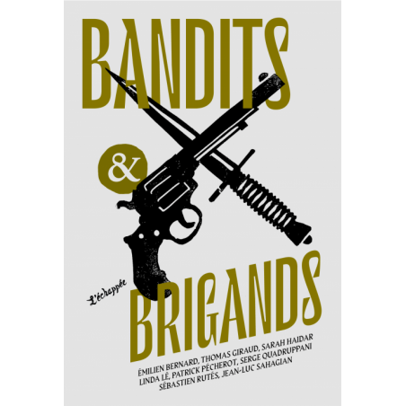 Bandits & brigands - Collectif