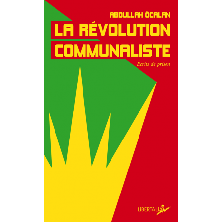 La révolution communaliste - Abdullah Öcalan