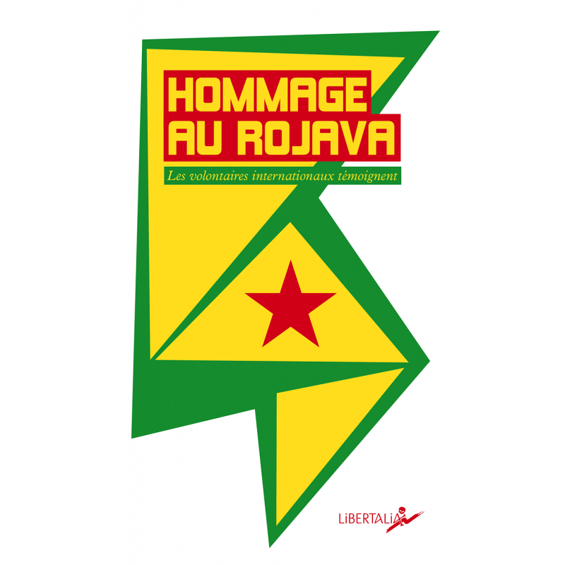 Hommage au Rojava - Collectif