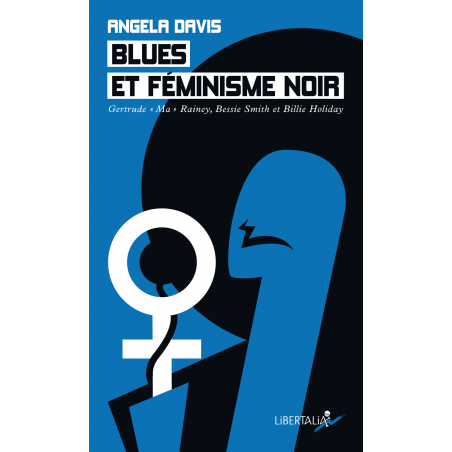 Blues et féminisme noir - Angela Davis