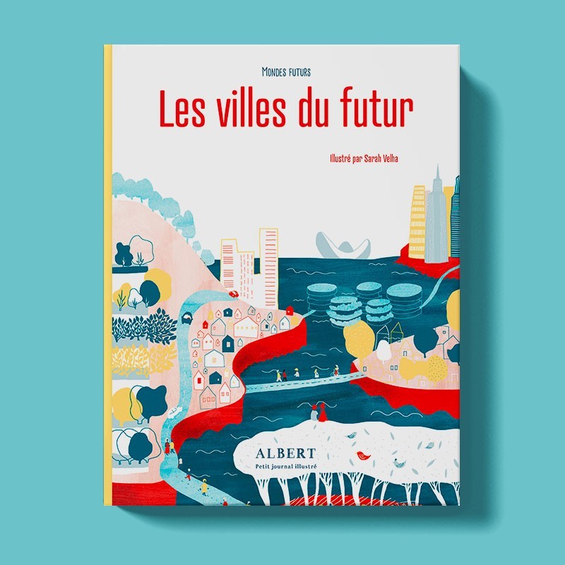 Mondes futurs : les villes de demain