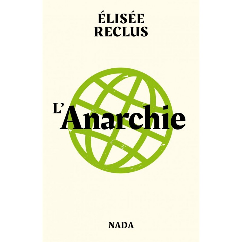 L'anarchie -Elisée Reclus
