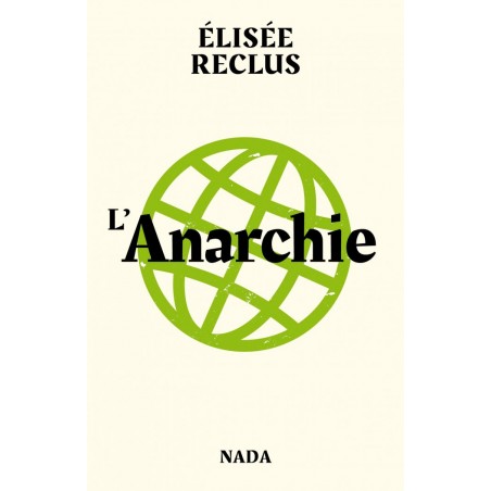 L'anarchie -Elisée Reclus
