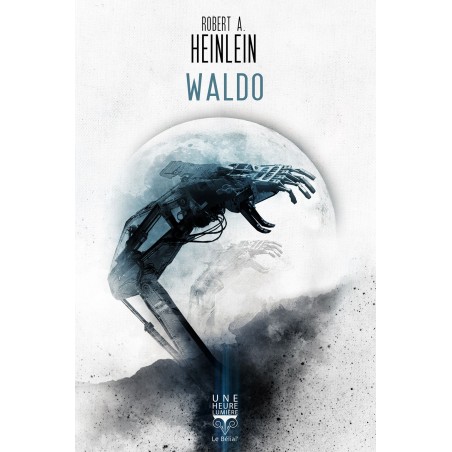 Waldo - Robert A. Heinlein