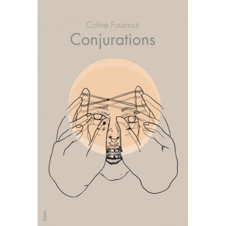 Conjurations - Coline Fournout
