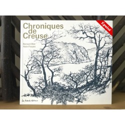 Chroniques de Creuse - Bernard Blot, Alain Freytet