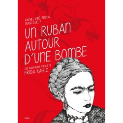 Un ruban autour d'une bombe - Rachel Viné-Krupa & Maud Guély
