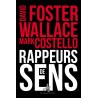Rappeur de sens - David Foster Wallace & Marc Costello